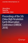 Proceedings of the 5th China High Resolution Earth Observation Conference (CHREOC 2018)