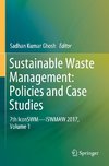 Sustainable Waste Management: Policies and Case Studies