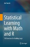 Statistical Learning with Math and R