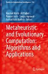 Metaheuristic and Evolutionary Computation: Algorithms and Applications