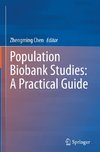 Population Biobank Studies: A Practical Guide