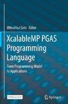 XcalableMP PGAS Programming Language