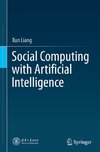 Social Computing with Artificial Intelligence