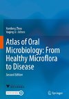 Atlas of Oral Microbiology: From Healthy Microflora to Disease