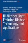 III-Nitrides Light Emitting Diodes: Technology and Applications