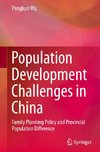 Population Development Challenges in China