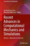 Recent Advances in Computational Mechanics and Simulations