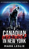 A Canadian Werewolf in New York