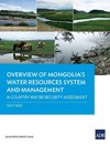 Overview of Mongolia's Water Resources System and Management