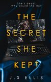 The Secret She Kept