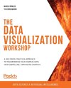 The Data Visualization Workshop