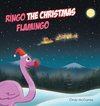 Ringo the Christmas Flamingo