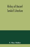 History of ancient Sanskrit literature, so far as it illustrates the primitive religion of the Brahmans