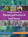 Practical Manual on Principles and Practices of Social Forestry