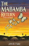 The Mabamba Return, A Historical Novel