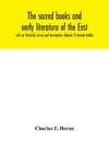 The sacred books and early literature of the East; with an historical survey and descriptions (Volume V) Ancient Arabia