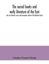 The sacred books and early literature of the East; with an historical survey and descriptions (Volume VIII) Medieval Persia