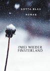 (Nie) Wieder Finsterland