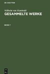 Gesammelte Werke, Band 7