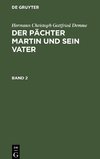 Der Pächter Martin und sein Vater, Band 2