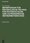 Repertorium für physikalische Technik für mathematische und astronomische Instrumentenkunde, Band 1, Atlas