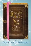 Secrets of a Healer - Magic of Esthetics