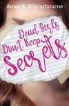 Dead Girls Don't Keep Secrets