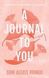 A Journal To You