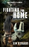 Fighting for Home