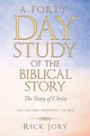 A Forty-Day Study  of    the Biblical Story