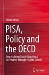 PISA, Policy and the OECD