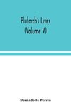 Plutarch's Lives (Volume V)