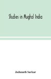 Studies in Mughal India