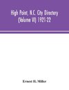 High Point, N.C. City Directory (Volume VI) 1921-22