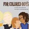 For Colored Boys