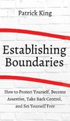 How to Establish Boundaries