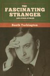 The Fascinating Stranger and Other Stories