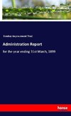 Administration Report