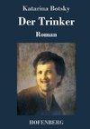 Der Trinker