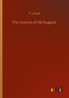 The Customs of Old England