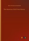 Ten American Girls From History