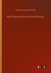 Kafir Stories Seven Short Stories