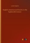 English Literature and Society in the Eighteenth Century