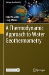 A Thermodynamic Approach to Water Geothermometry