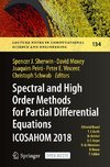 Spectral and High Order Methods for Partial Differential Equations ICOSAHOM 2018