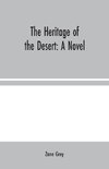 The Heritage of the Desert