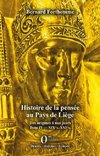 Histoire de la pensée au Pays de Liège Tome IV