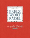 Kreuzworträtsel in großer Schrift - Geschenkedition