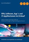 RPA, Software, App´s und IT-Applikationen  im Einkauf