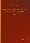 The Works of Robert Louis Stevenson - Swanston Edition Vol. XXII